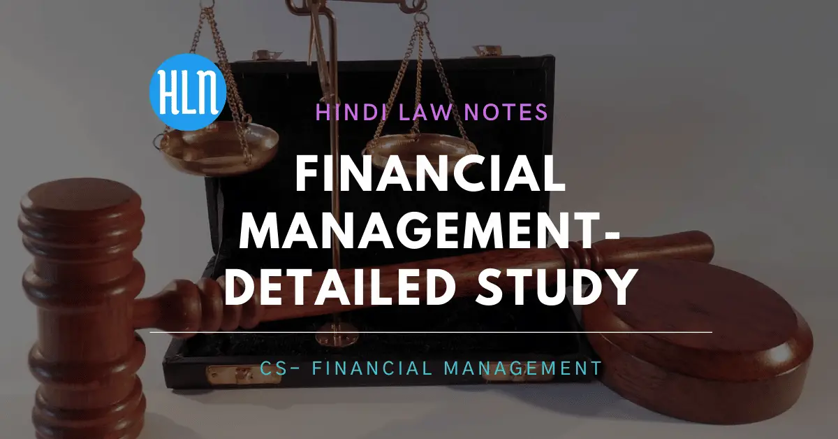 Financial Management- Hindi Law Notes
