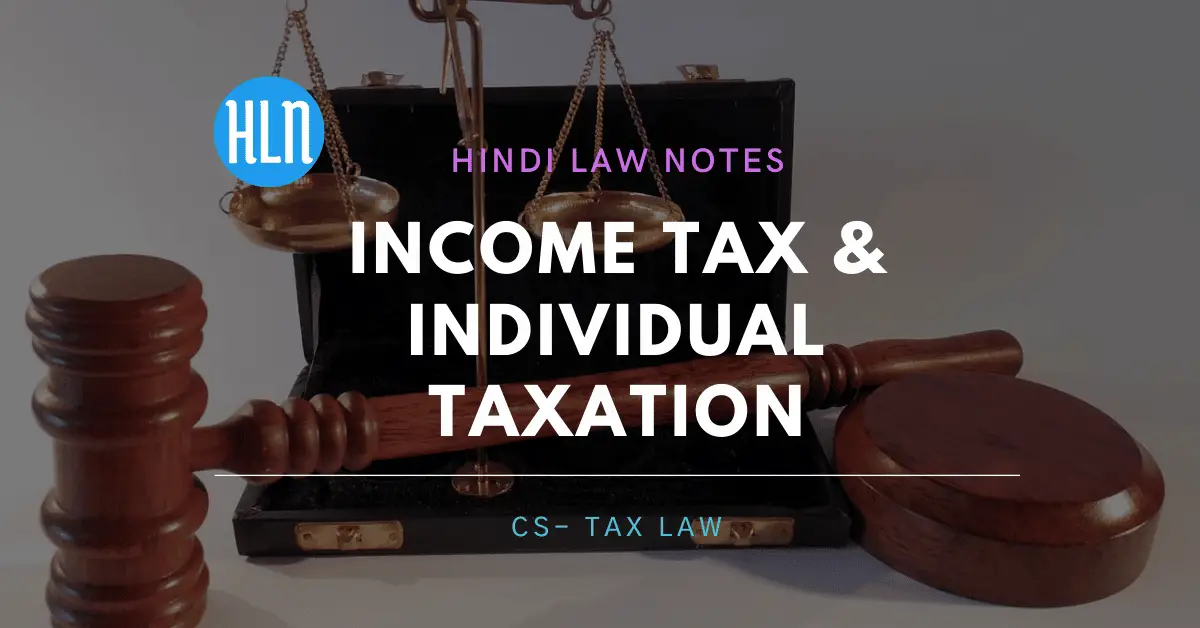 Income Tax- Hindi Law Notes