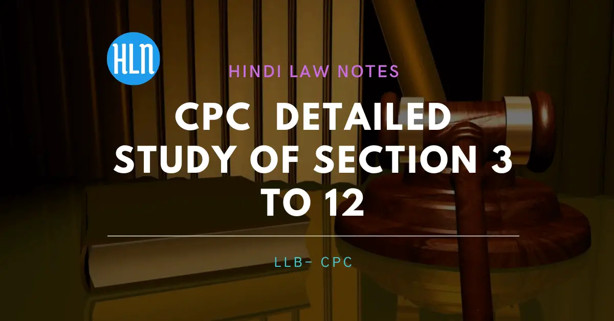 cpc section 3 to 12- Hindi Law Notes