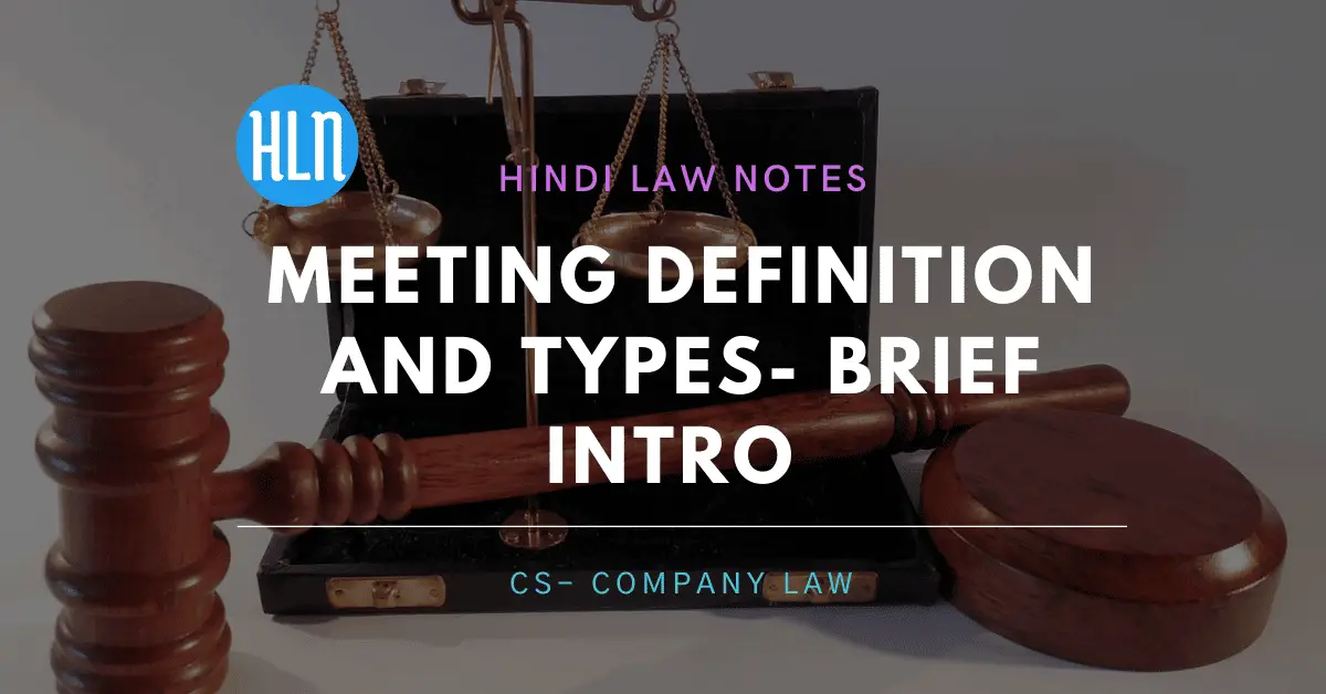 meeting company law- Hindi Law Notes