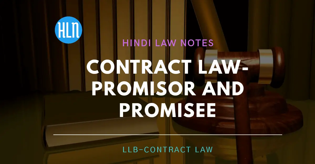 promisor-and-promisee- Hindi Law Notes