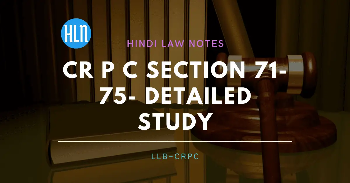 Cr PC Section 71-75- Hindi Law Notes