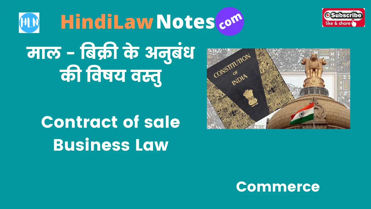 Contract of sale- Hindi Law Notes